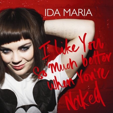 CD-Charts  Music : I Like You So Much Better When You're Naked