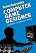 Computer Game Designer (Virtual Apprentice)