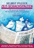 Produkt-Bild: Zeit-Schachspalten: 120 am&uuml;sante Aufgaben und &uuml;berraschende L&ouml;sungen aus DIE ZEIT