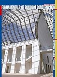Fundamentals of Building Construction: Materials and Methods