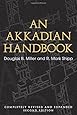 An Akkadian Handbook: Helps, Paradigms, Glossary, Logograms, and Sign List