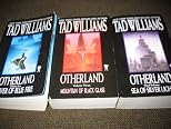 3 Book Set by Tad Williams~Otherland~River of Blue Fire/Mountain of Black Glass/Sea of Silver Light (Vol. 2, 3 & 4)