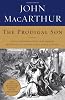 The Prodigal Son: An Astonishing Study of the Parable Jesus Told to Unveil God's Grace for You