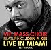 Live in Miami