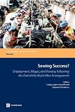 Sewing success? : employment, wages and poverty following the end of the Multi-fibre Arrangement