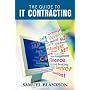 Guide to IT Contracting, The