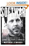 Softwar: An Intimate Portrait of Larry Ellison and Oracle