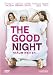The Good Night