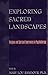 Exploring Sacred Landscapes