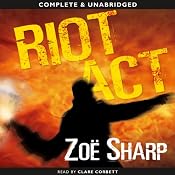 Riot Act: Charlie Fox, Book 2 | Zoe Sharp