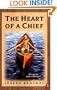 Heart Of A Chief (Turtleback School & Library Binding Edition)