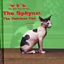 The Sphynx: The Hairless Cat (Kid's Cat Library)