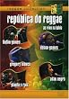 Republica Do Reggae