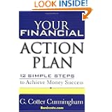 Your Financial Action Plan: 12 Simple Steps to Achieve Money Success'