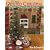 A Cozy Quilted Christmas: 90 Designs, 17 Projects to Decorate Your Home