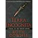 Terra Incognita: A Novel of the Roman Empire