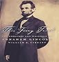 This Fiery Trial: The Speeches and Writings of Abraham Lincoln