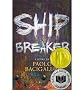 SHIP BREAKER By Bacigalupi, Paolo (Author) Hardcover on 01-May-2010
