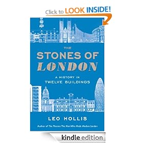 The Stones of London: A History in Twelve Buildings