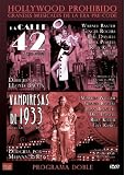 La Calle 42 (42nd Street) 1933 (Real. Lloyd Bacon) / Vampiresas 1933 (Gold Diggers of 1933) (Real. Mervyn Leroy)