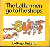 The lettermen go to the shops