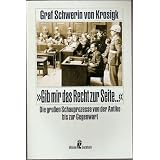 Gib mir das Recht zur Seite...von "Lutz Gr Schwerin  von..."