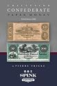 Collecting Confederate Paper Money - Field Edition 2008
