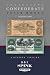 Collecting Confederate Paper Money - Field Edition 2008