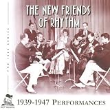 The New Friends of Rhythm: 1939-1947