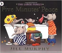 Five Minutes' Peace (Large Family): Amazon.co.uk: Jill Murphy: Books