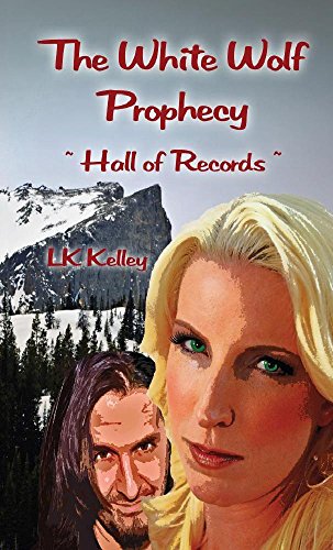 The White Wolf Prophecy - Hall of Records - Book 2 (The White Wolf Prophecy Trilogy)