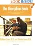 The Discipline Book: How to Have a Better-Behaved Child From Birth to Age Ten