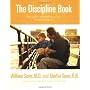 The Discipline Book: Everything You Need to Know t&hellip by William Sears