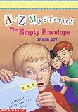 The Empty Envelope (A to Z Mysteries Series #5) by Ron Roy, John Steven Gurney (Illustrator)