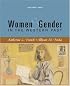 Women and Gender in the Western Past -1500 To Present -Volume II