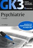 Original-Pr&uuml;fungsfragen GK 3 - Psychiatrie: mit Kommentar - 