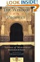 The Wisdom of the Prophet: The Sayings of Muhammad (Shambala classics library)