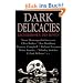 Dark Delicacies: Leckerbissen des B�sen