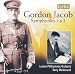 Classical Music : Gordon Jacob: Symphonies 1 & 2