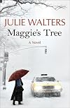 Maggie's Tree: A Novel