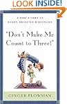 Don't Make Me Count to Three!
