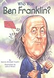 Who Was Ben Franklin?