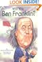 Who Was Ben Franklin?