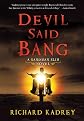 Devil Said Bang (Sandman Slim)
