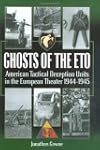 Ghosts of the Eto: American Tactical...