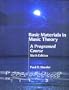 Basic Materials in Music Theory: A Programmed Course