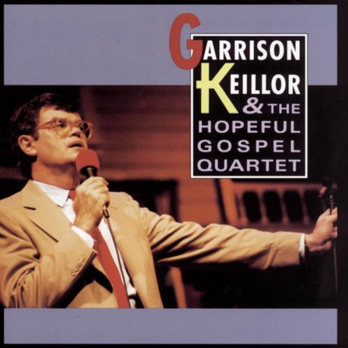 CD-Charts  Music : Garrison Keillor & the Hopeful Gospel Quartet