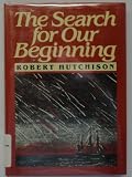 The search for our beginning : an enquiry, based on meteorite research, into the origin of our planet and of life