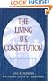 The Living U.S. Constitution: Third Revised Edition
