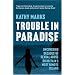 Trouble in Paradise: Uncovering the Dark Secrets of Britain's Most Remote Island